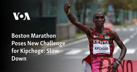 Boston Marathon poses new challenge for Kipchoge: slow down